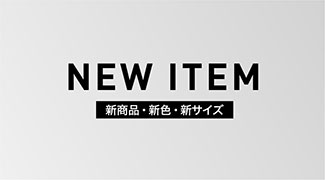 NEW ITEMS